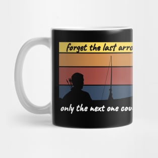 Only The Next One Counts Mug